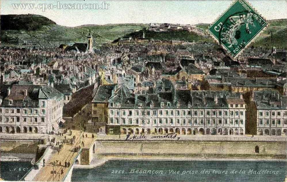 2958. Besançon. Vue prise des tours de la Madeleine.